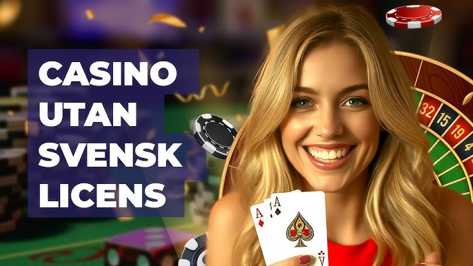 Upptäck världen av Online casino utan svensk licens 11 Upptäck världen av Online casino utan svensk licens 11